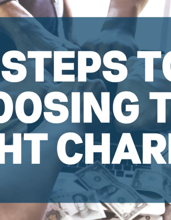 5 Steps  To Choosing the Right Charity