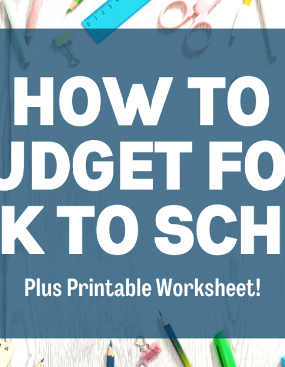 How to Budget for  Back to School