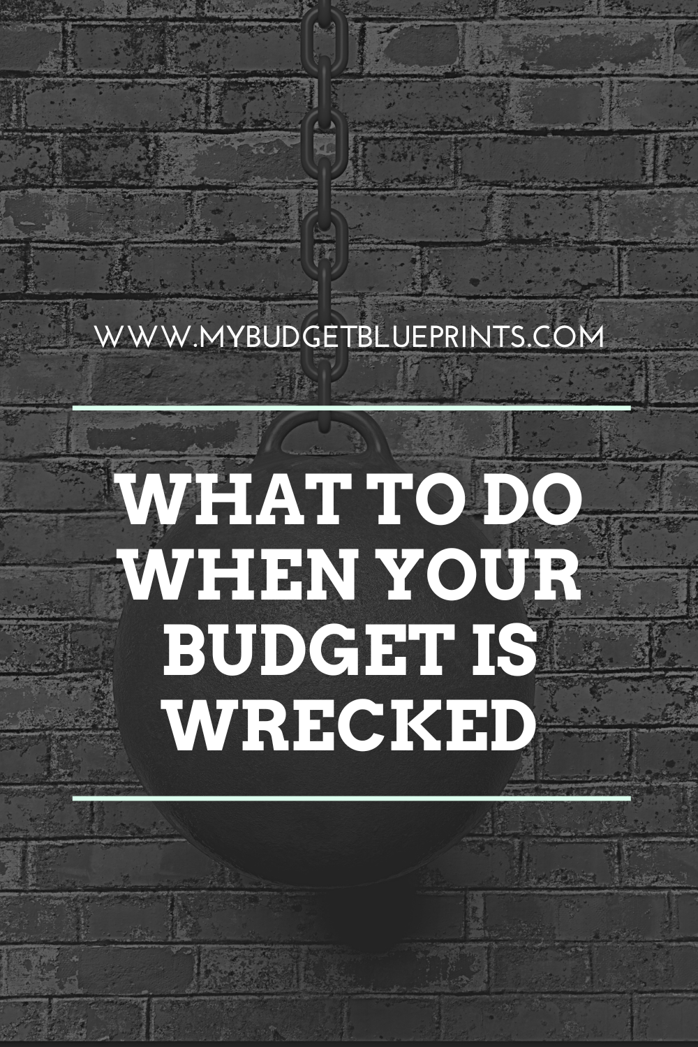 What To Do When Your Budget Is Wrecked | Budget Blueprints