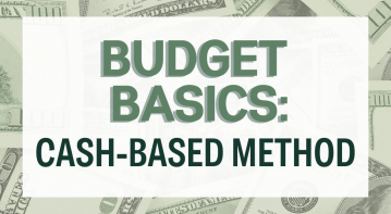 Budget Basics: Cash-Based Method