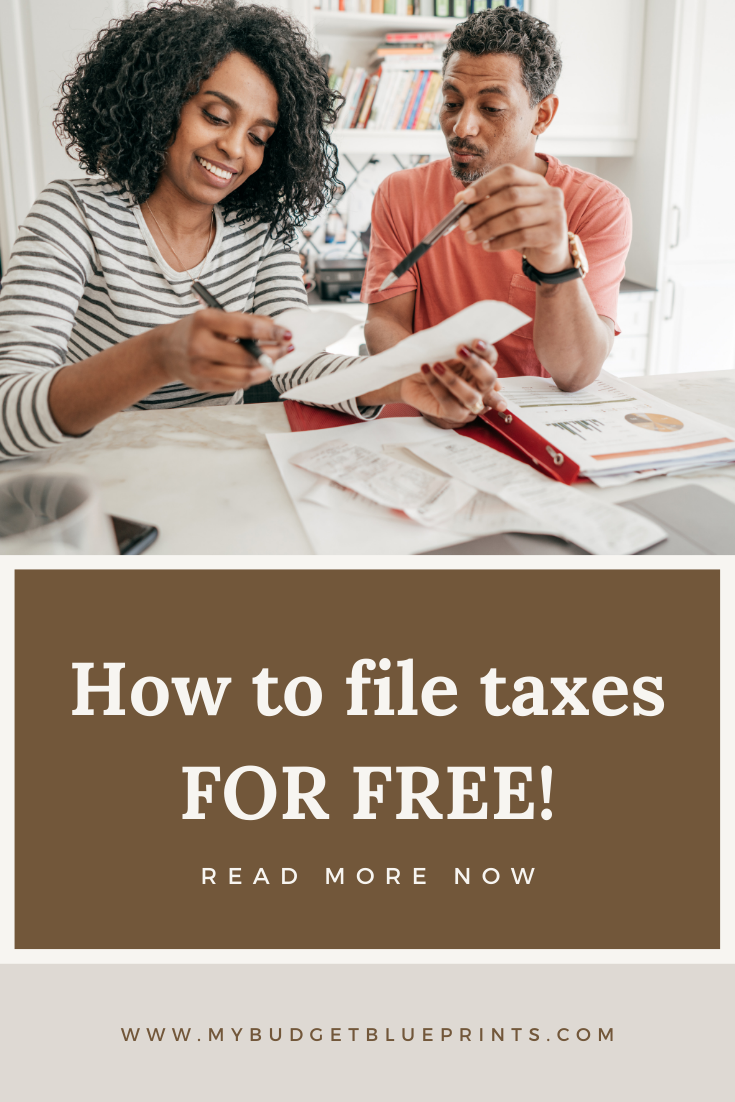 How To File Taxes For Free | Budget Blueprints