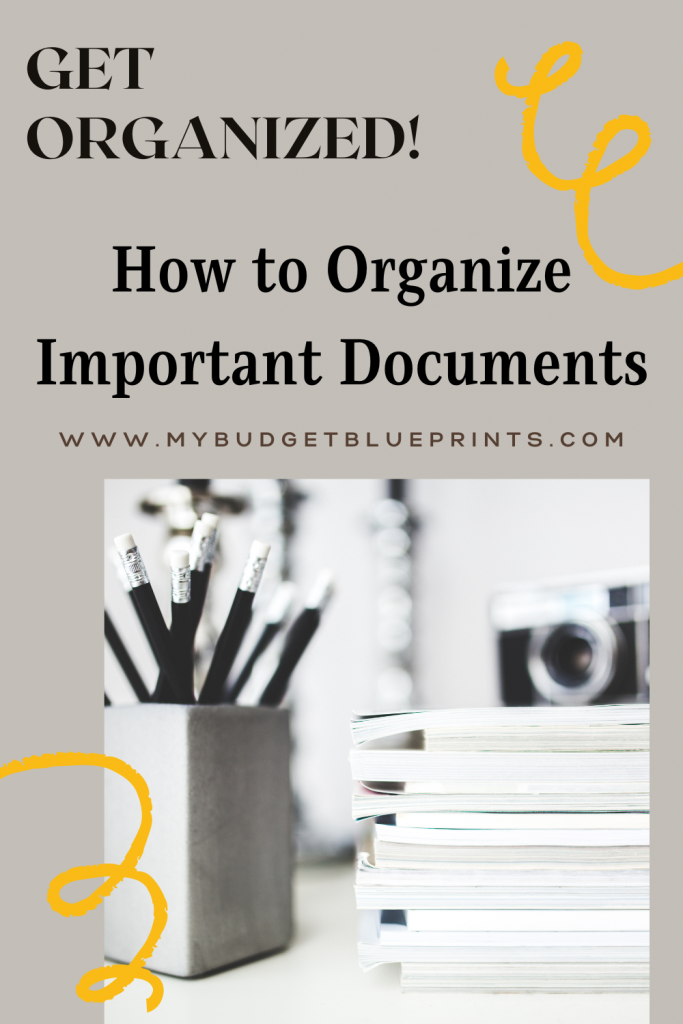 GET ORGANIZED! Part 2: How to Organize Important Documents | Budget ...